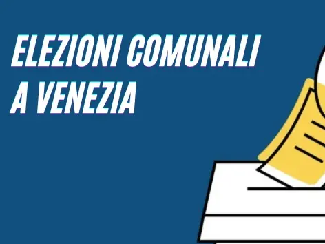 Tutti i candidati sindaci e candidati consiglieri alle elezioni comunali di Venezia