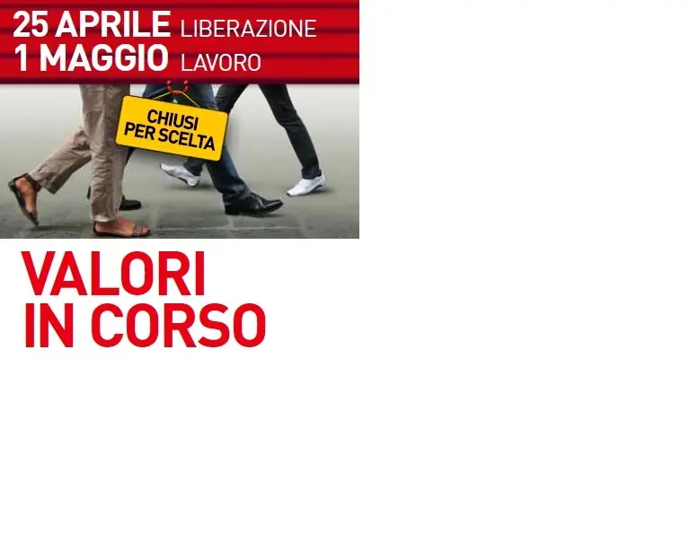 La campagna pubblicitaria di Coop con cui si annuncia la chiusura il 25 aprile e il 1 maggio